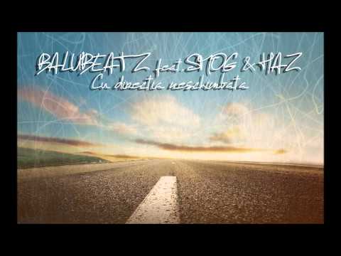 BaLu' feat. Smog & Haz - Cu directia neschimbata