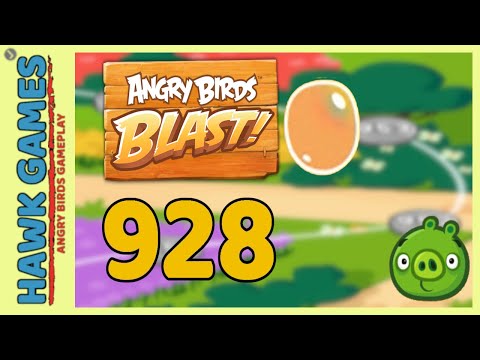 Angry Birds Blast Level 928 - 3 Stars Walkthrough, No Boosters