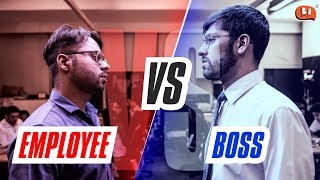 Employee vs Boss - Rapbaazi | Being Indian