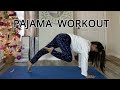 10 Min PAJAMA WORKOUT 8 STRONG CORE FLAT BELLY No Equipment No Jumping Household Friendly PJ8