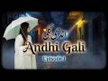 Andhi Gali Episode 1
