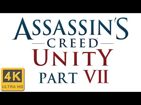 Assassin's Creed Unity Walkthrough | Part 7