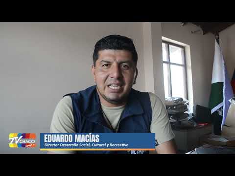 EL CHACO SE PREPARA PARA SUS FESTIVIDADES