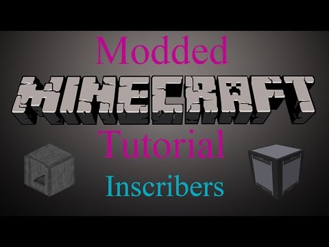 Modded Minecraft Tutorial - Inscribers