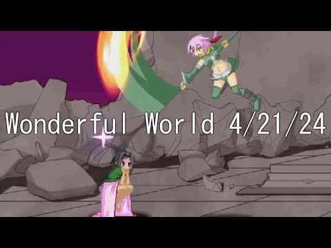 Wonderful World 4/21/24