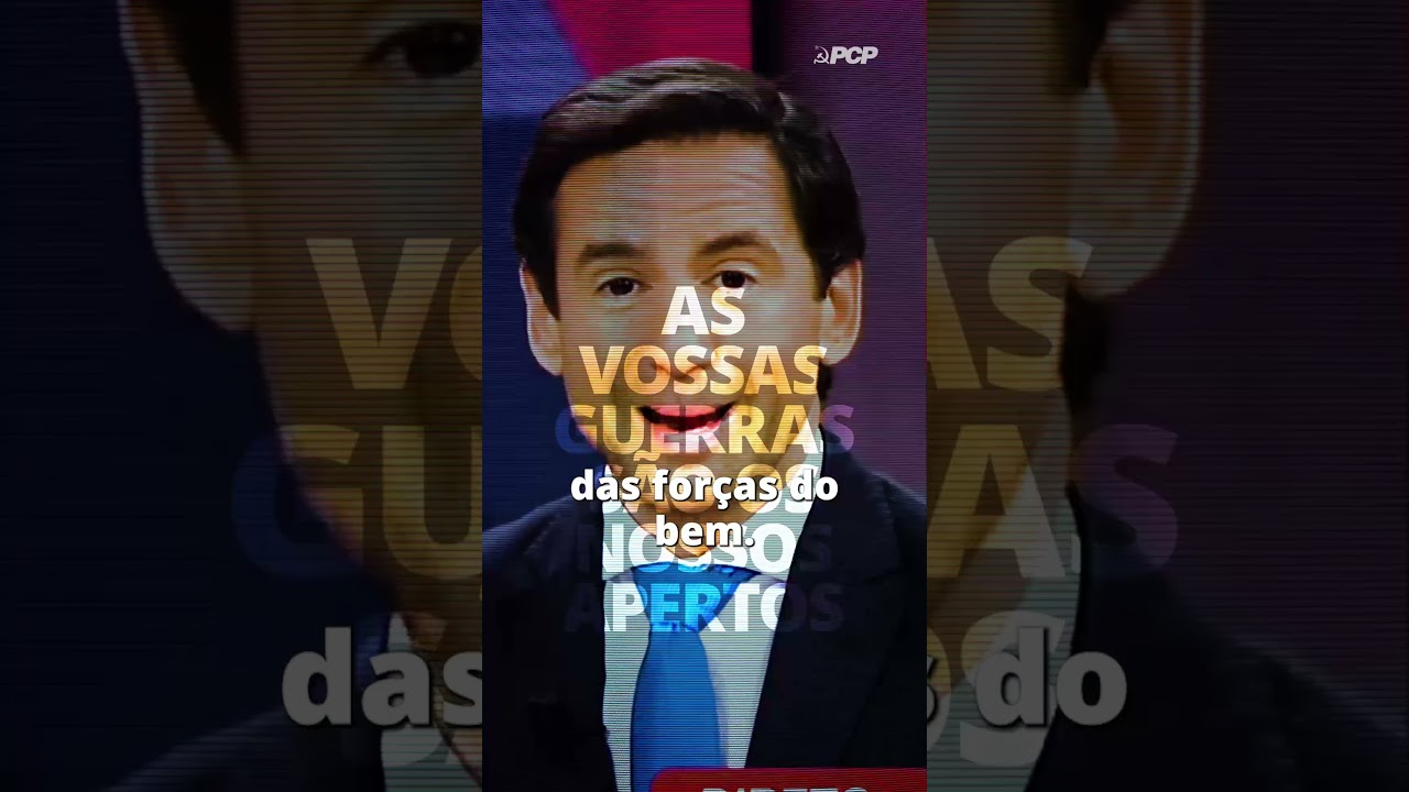 As vossas guerras são os nossos apertos