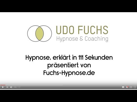 Hypnose erklärt in 111 Sekunden - Fuchs-Hypnose.de , Bad Saulgau