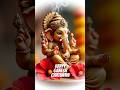 Ganesh Chaturthi Status 2025 Ganpati Bappa Songs Vinayaka Chaturthi Shorts Songs Status