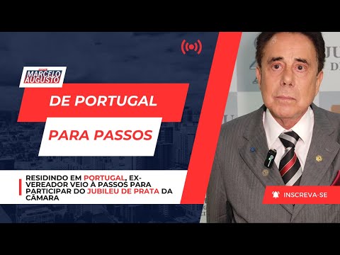 De Portugal para Passos no Jubileu de Prata da Câmara Municipal