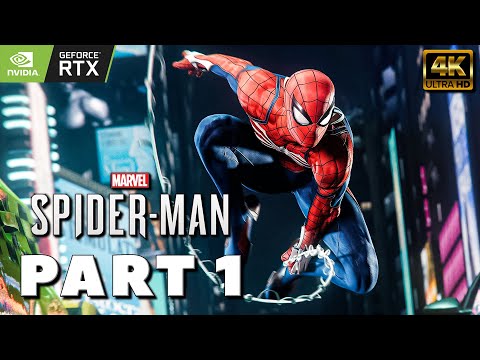 SPIDER-MAN REMASTERED 4K PC Gameplay Walkthrough PART 1 [4K 60FPS RAY TRACING] - No Commentary