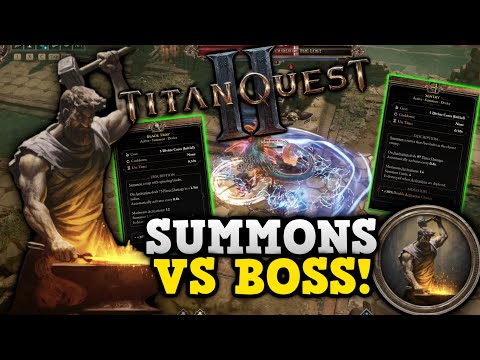 Summons VS Boss | Titan Quest 2 | Forge Mastery