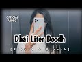 Dhai liter Doodh 🖤 | [Slowed + Reverb] | ft. Pawan Pilania, Ramehar Mehla, Kulbir Danoda K.D & Party