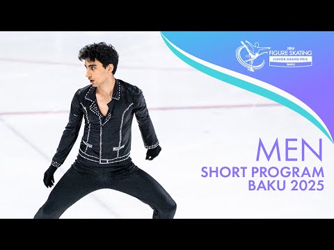 2025 ISU Junior Grand Prix Baku - Men Short Program