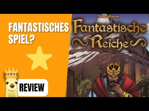 ► Fantastische Reiche / Kennerspiel des Jahres (Nominierung) / Rezension / Kartenspiel