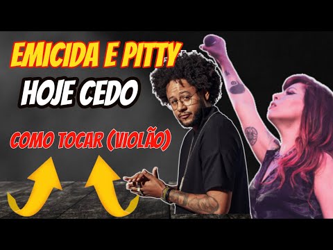Hoje Cedo - Pitty