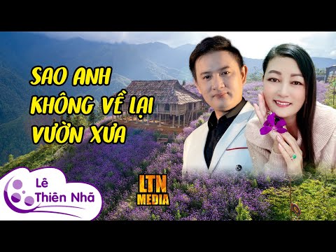 Sao anh không về lại vườn xưa - Đình Hội