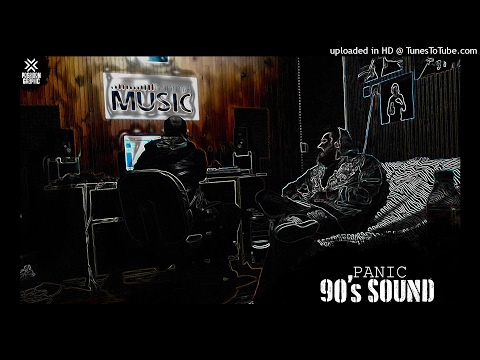 Panic - 90's Sound (Official Audio 2017)