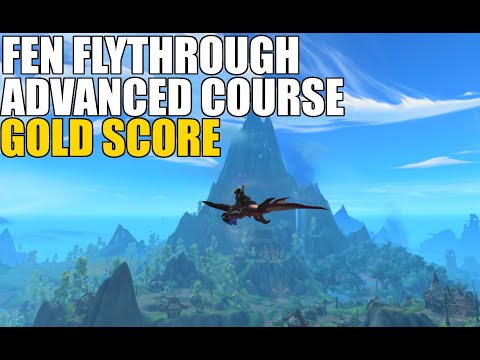 Fen Flythrough Advanced Course Gold Score - Ohn'Ahran Plains Advanced Tour