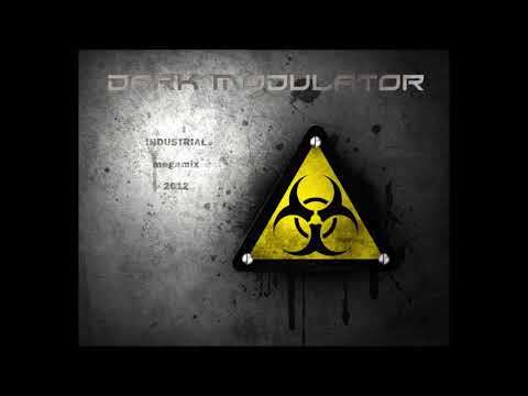 INDUSTRIAL MEGAMIX: 2012 From DJ Dark Modulator