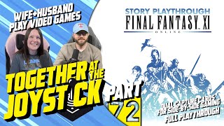 Hubby & Wife play FFXI (Part 72: Wings of the Goddess)