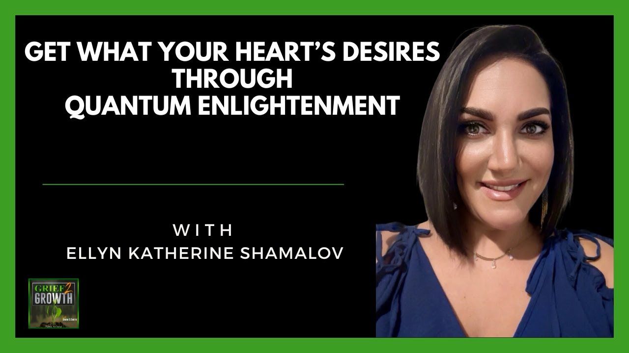 UNLOCK YOUR DREAMS Using Quantum Enlightment- with Ellyn Katherine Shamalov EP 381