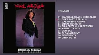 Download lagu Nike Ardilla Album Biarlah Aku Mengalah Audio HQ... mp3
