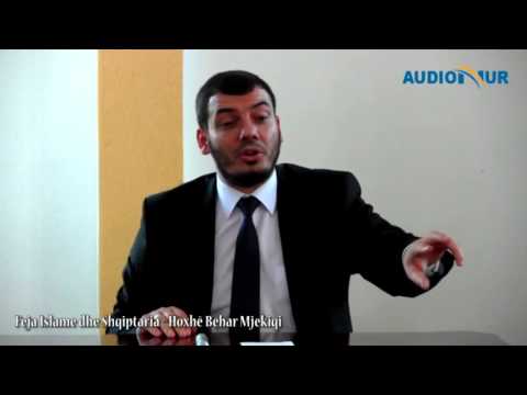 Feja Islame dhe Shqiptaria - Hoxhë Behar Mjekiqi