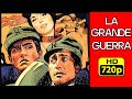 La Grande Guerra