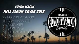 Download lagu FULL ALBUM 'GUYON WATON' TERBARU PART 1 mp3