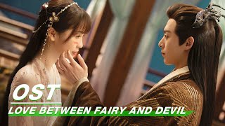 Download lagu Opening Song: Faye 詹雯婷《诀爱》| Love Between Fairy and Devil | 苍兰诀 | iQIYI mp3