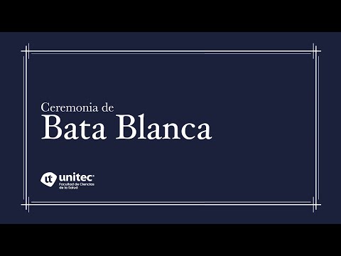 Ceremonia de Bata Blanca - Tegucigalpa - 05 de noviembre a las 5:00 p.m.