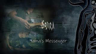 04 - Yama&#39;s Messenger (Gojira) guitar cover