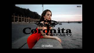 Coronita 2022 Blood Refreshing Mix [Dj Reflex]