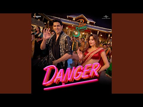 Danger (From "Param Sundari") — watch video