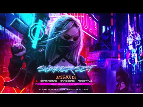 Ponte algo de abrigo que refresca! SUMMERSET BASSAUL 2025 - CANTADITAS - HARDCORE & NEWSTYLE