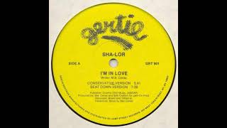Sha-lor ‎– I'm In Love - (Conservative Version)