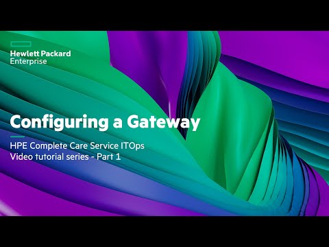 HPE Complete Care Service ITOps Video tutorial series - Part 1