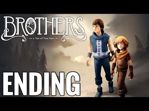 Brothers: A Tale of Two Sons Gameplay Walkthrough Part 8 - ENDING!