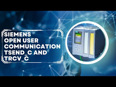 Siemens Open User Communication - TSEND_C and TRCV_C