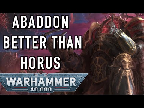 Who is the Better Warmaster Horus or Abaddon Warhammer 40K