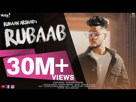 RUBAAB ( OFFICIAL MUSIC  VIDEO ) RUHAAN ARSHAD