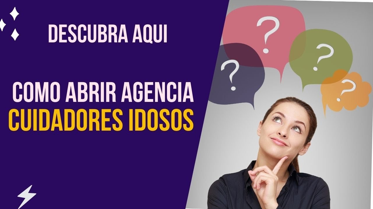 Como abrir uma agência de cuidadores de idosos