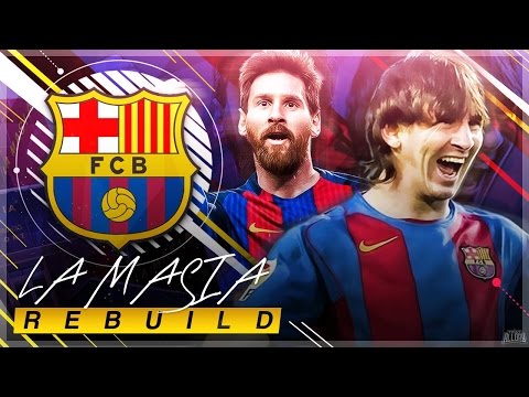 FIFA 17 BARCELONA LA MASIA REBUILD 🚧 "FINDING BARCA'S NEXT GOLDEN GENERATION" 🌟  EPISODE 1