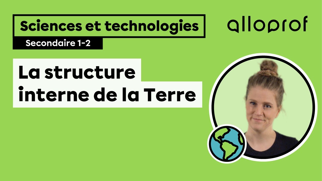 La structure interne de la Terre