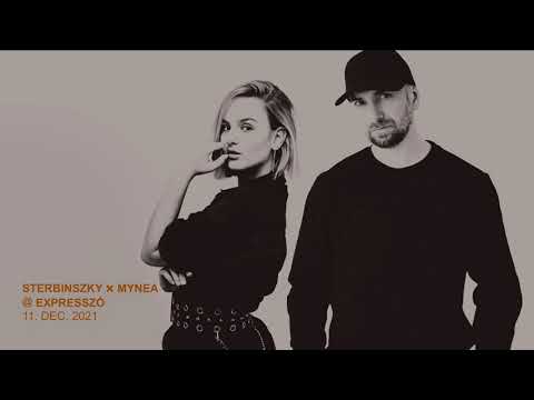 Sterbinszky x MYNEA @ Expresszó (11. DEC. 2021.)