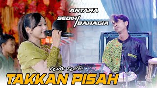 Download lagu Takkan ada yang pisahkan kita Reva Revo - KMB Gedruk Sragen - BLS audio ( Takkan Pisah ) mp3