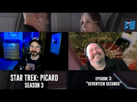 Star Trek: Picard Season 3 Review | Episode 3: "Seventeen Seconds"
