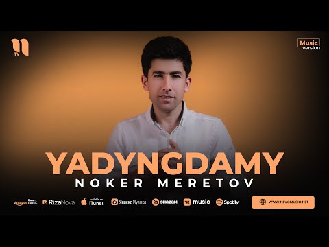 Noker Meretov - Yadyngdamy (audio 2023)
