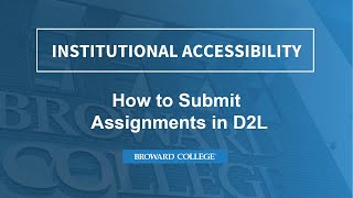 How to Submit Assignments in D2L