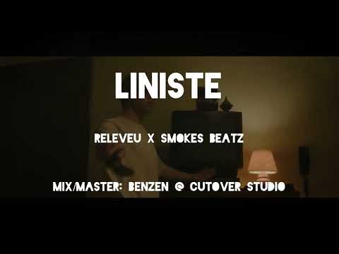 Releveu X Smoke's Beatz - Liniste ( Videoclip Oficial)